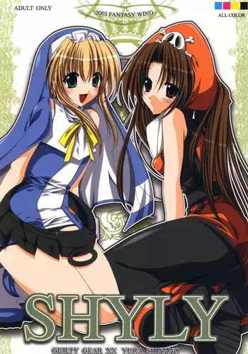 [FANTASY WIND (Shinano Yura)] SHYLY (Guilty Gear)