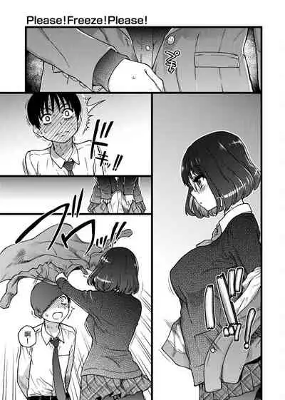 Please! Freeze! Please!