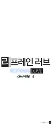 [Yi Hyeon Seok] Refrain Love Ch.1-19 (English) (YoManga) (Ongoing)
