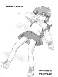(C71) [Takitate (Kantarou)] Mahou Kyuushiki 12 - Magical Classic (Various)