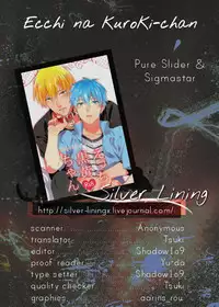 (SUPER22) [sigmastar, PureSlider. (Kazuki, Matsuo)] Ecchi na KuroKi-chan (Kuroko no Basuke) [English] [SL]
