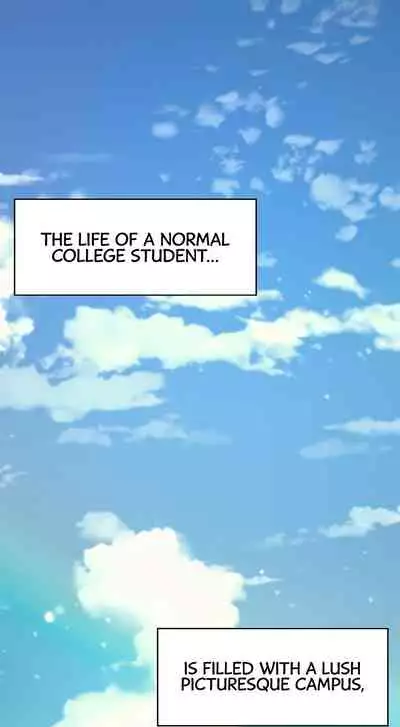 Is There No Goddess in My College? Ch.12/?