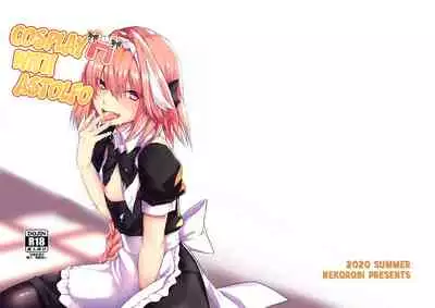 [Nekorobi (Nakajima Kotoko)] Astolfo-kun to Cosplay H suru Hon | Cosplay H with Astolfo (Fate/Grand Order) [English] [Bunworks] [Digital]