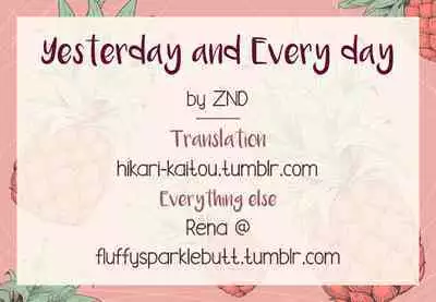Kinou mo Kyou mo Asatte mo - Yesterday and Every day