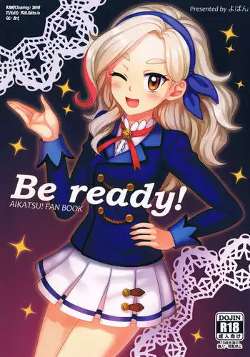 Be ready! {YQII}