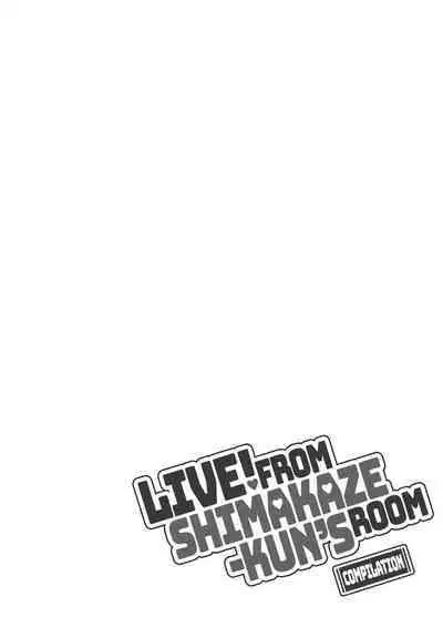 (C93) [Inariya (Inari)] Haishin! Shimakaze-kun no Heya Soushuuhen | Live! From Shimakaze-kun's Room Compilation (Kantai Collection -KanColle-) [English] [head empty, mysterymeat3, Brolen]