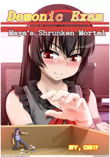 [CG17] Demonic exam 1 Maya's Shrunken Mortal