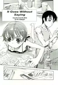 It Goes Without Saying [English] [Rewrite] [olddog51] [Decensored]