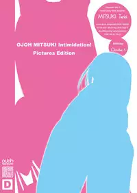 [Kindandowa (DAISUKE)] OJOH MITSUKI `Intimidation!' [Digital]