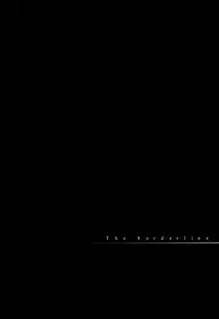 [Sekiya Asami] Bokura no Line | The Borderline [English] [Biribiri + Rin]