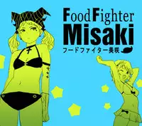 Food fighter Misaki