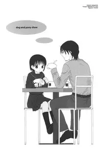 (C71) [SECOND CRY (Sekiya Asami)] Dog and Pony SHOW [English] [biribiri]