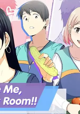 Excuse me, This is my Room Ch. 1-26