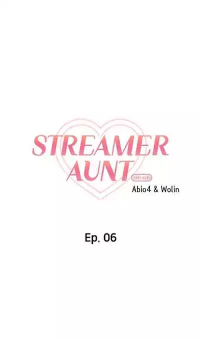 [Abio4, Warren] Streamer Aunt (1-20) [English] [Ongoing]