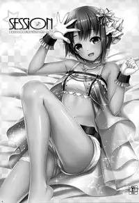 (C90) [DOUWA-KENSETSU (Nomura Teruya)] SESSION -BAD COMMUNICATION? 19- (THE IDOLM@STER CINDERELLA GIRLS)