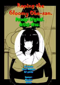 [Hroz] Rape Sareru Inki na Oba-san. | Raping the Gloomy Oba-san. [English] {Erelzen}