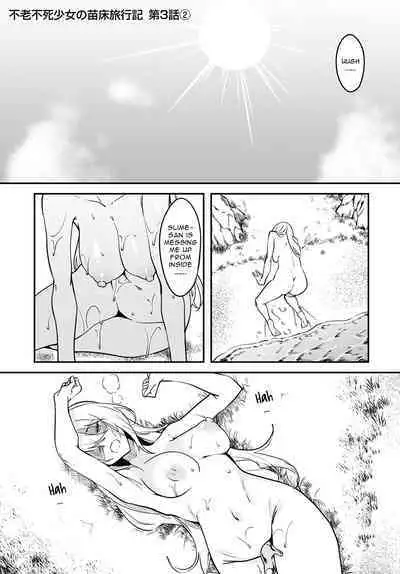 [Fuji-han, Runa Usagi] Furou Fushi Shoujo no Naedoko Ryokouki - The Nursery Travel Report by a Immortality Girl. Ch. 1-3 [English]