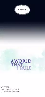 [Tankguy, ROZER] A World That I Rule Ch.01-15 [English] (Game of Scanlation) (Ongoing)