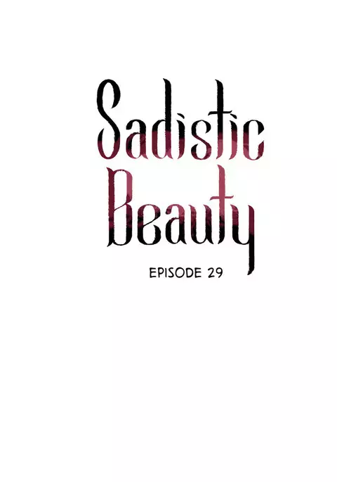 Sadistic Beauty Ch.1-30