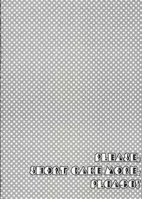 (CR36) [Ichinichi Sanjou (Jinguu Kozue)] Please, Short Cake More, Please! (Death Note)