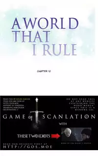 [Tankguy, ROZER] A World That I Rule Ch.01-16 [English] (Game of Scanlation) (Ongoing)