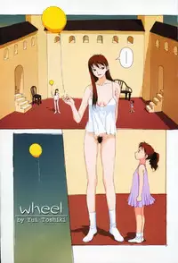 [Yui Toshiki] Wheel
