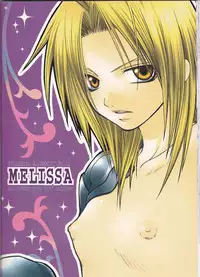 (Mimiket 11) [VALIANT (Shijima Kiri)] MELISSA (Fullmetal Alchemist)