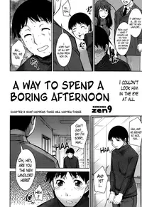 [Zen9] Taikutsu na Gogo no Sugoshikata Ch. 1-7 | A Way to Spend a Boring Afternoon Ch. 1-7 [English] [Lazarus H]