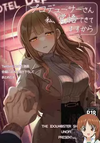 Producer-san Watashi, Kakugo Dekitemasu kara