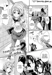 [soba] Tsukushite♪Amaete♪ | Hold Me, Fawn on Me Ch. 1-2 [English] {doujin-moe.us}