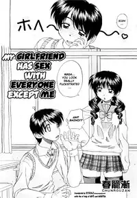 [chun rou zan] - my Girlfriend has Sex with Everyone except Me + 4-pgs prologue