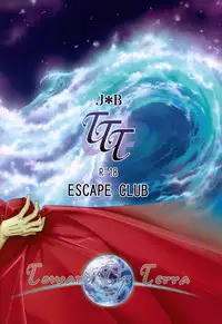 (C73) [ESCAPE CLUB (Hiiragi Yuki)] TTT 04 (Toward the Terra)