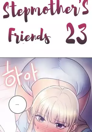 Stepmother Friends Ch.40/? NEW! 22/10/2020