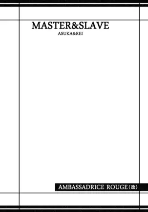 MASTER & SLAVE: ASUKA & REI