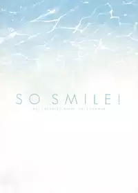 [CROSS HEARTS (Ayase Hazuki)] SO SMILE! (Super Sonico) [2013-09-01]
