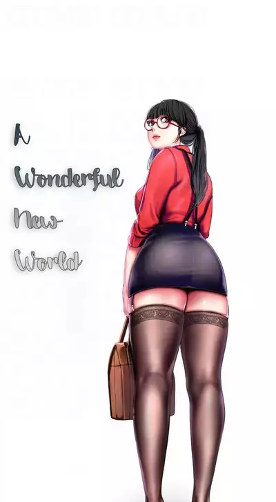 A Wonderful New World Ch.36/?