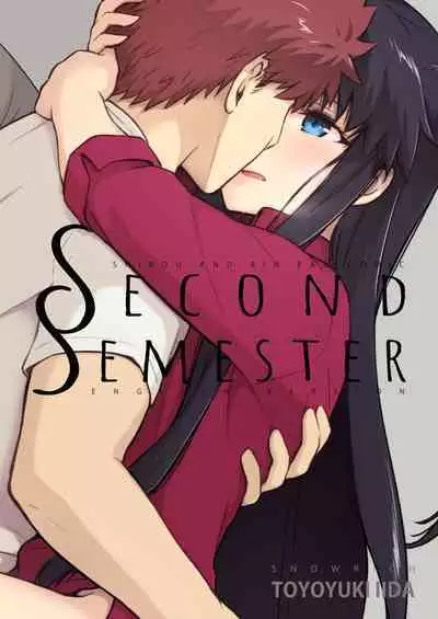 [Snowrich (Iida Toyoyuki)] Second Semester (Fate/stay night) [English] {2d-market.com} [Decensored] [Digital]