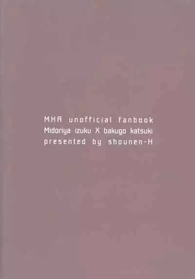 (Douyara Deban no Youda! 6) [Shounen-H (Yuuki)] Kimi o Kau (Boku no Hero Academia)