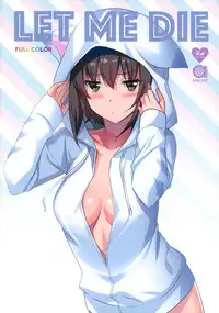 (SHT2016 Haru) [abgrund (Saikawa Yusa)] LET ME DIE fullcolor (Girls und Panzer) [Chinese] [无毒汉化组]