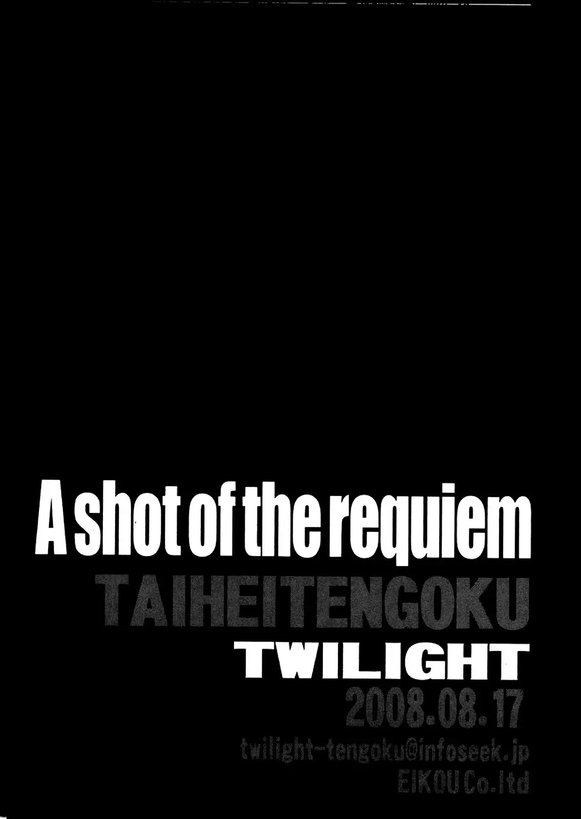 ZONE 40 A shot of the requiem